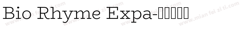 Bio Rhyme Expa字体转换